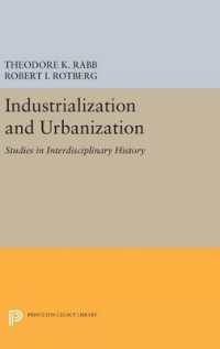 Industrialization and Urbanization : Studies in Interdisciplinary History (Princeton Legacy Library)