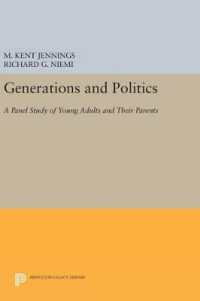 Generations and Politics : A Panel Study of Young Adults and Their Parents (Princeton Legacy Library)