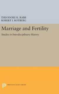 Marriage and Fertility : Studies in Interdisciplinary History (Princeton Legacy Library)