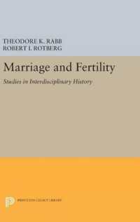 Marriage and Fertility : Studies in Interdisciplinary History (Studies in Interdisciplinary History)