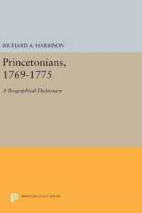 Princetonians, 1769-1775 : A Biographical Dictionary (Princeton Legacy Library)