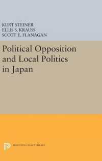 Political Opposition and Local Politics in Japan (Princeton Legacy Library)