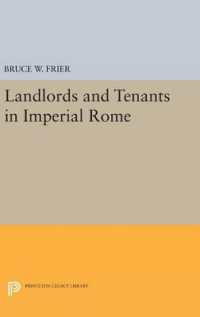 Landlords and Tenants in Imperial Rome (Princeton Legacy Library)