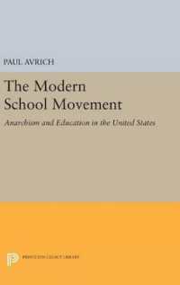 The Modern School Movement : Anarchism and Education in the United States (Princeton Legacy Library)