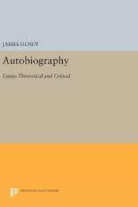 Autobiography : Essays Theoretical and Critical (Princeton Legacy Library)