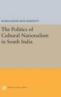 The Politics of Cultural Nationalism in South India (Princeton Legacy Library)