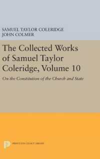 The Collected Works of Samuel Taylor Coleridge, Volume 10 : On the Constitution of the Church and State (Princeton Legacy Library)