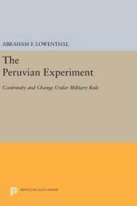 The Peruvian Experiment : Continuity and Change under Military Rule (Princeton Legacy Library)