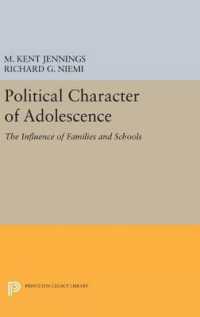 Political Character of Adolescence : The Influence of Families and Schools (Princeton Legacy Library)