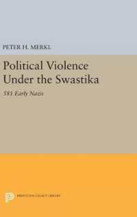 Political Violence under the Swastika : 581 Early Nazis (Princeton Legacy Library)