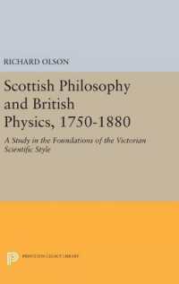 Scottish Philosophy and British Physics, 1740-1870 : A Study in the Foundations of the Victorian Scientific Style (Princeton Legacy Library)