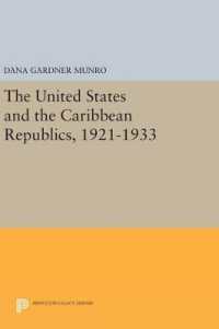 The United States and the Caribbean Republics, 1921-1933 (Princeton Legacy Library)