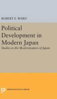 Political Development in Modern Japan : Studies in the Modernization of Japan (Studies in the Modernization of Japan)
