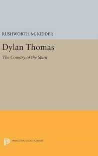 Dylan Thomas : The Country of the Spirit (Princeton Legacy Library)