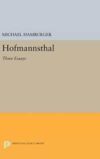 Hofmannsthal : Three Essays (Princeton Legacy Library)