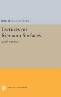 Lectures on Riemann Surfaces : Jacobi Varieties (Princeton Legacy Library)