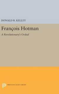 Francois Hotman : A Revolutionary's Ordeal (Princeton Legacy Library)