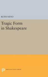 Tragic Form in Shakespeare (Princeton Legacy Library)