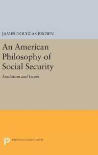 An American Philosophy of Social Security : Evolution and Issues (Princeton Legacy Library)
