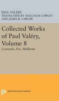 Collected Works of Paul Valery, Volume 8 : Leonardo, Poe, Mallarme (Bollingen Series)