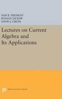 Lectures on Current Algebra and Its Applications (Princeton Legacy Library)