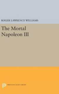 The Mortal Napoleon III (Princeton Legacy Library)