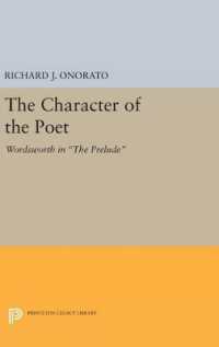 The Character of the Poet : Wordsworth in the Prelude (Princeton Legacy Library)