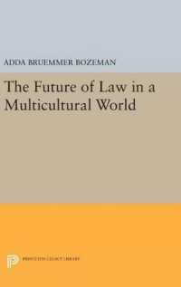 The Future of Law in a Multicultural World (Princeton Legacy Library)