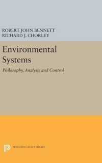 Environmental Systems : Philosophy, Analysis and Control (Princeton Legacy Library)