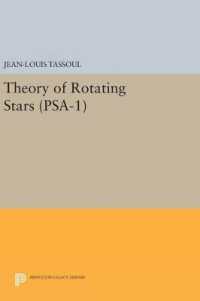 Theory of Rotating Stars. (PSA-1), Volume 1 (Princeton Legacy Library)