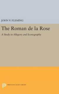 Roman de la Rose : A Study in Allegory and Iconography (Princeton Legacy Library)