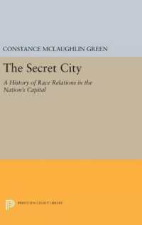Secret City : A History of Race Relations in the Nation's Capital (Princeton Legacy Library)