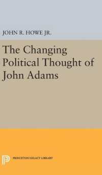 Changing Political Thought of John Adams (Princeton Legacy Library)