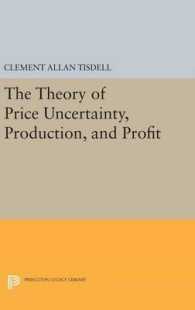 The Theory of Price Uncertainty, Production, and Profit (Princeton Legacy Library)