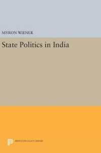 State Politics in India (Princeton Legacy Library)