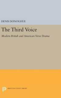 Third Voice : Modern British and American Drama (Princeton Legacy Library)
