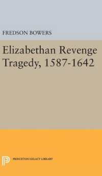 Elizabethan Revenge Tragedy, 1587-1642 (Princeton Legacy Library)