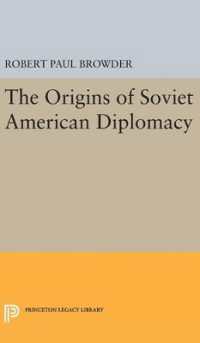 Origins of Soviet American Diplomacy (Princeton Legacy Library)