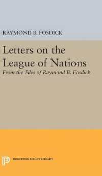 Letters on the League of Nations : From the Files of Raymond B. Fosdick. Supplementary volume to the Papers of Woodrow Wilson (Princeton Legacy Library)