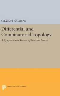 Differential and Combinatorial Topology : A Symposium in Honor of Marston Morse (Princeton Legacy Library)