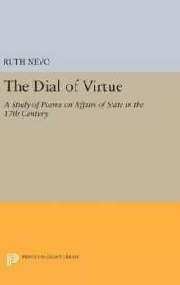 Dial of Virtue : A Study of Poems on Affairs of State in the 17th Century (Princeton Legacy Library)