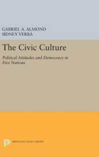 The Civic Culture : Political Attitudes and Democracy in Five Nations (Center for International Studies, Princeton University)