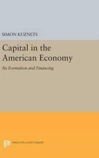 Capital in the American Economy : Its Formation and Financing (Princeton Legacy Library)