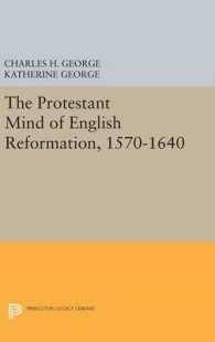 Protestant Mind of English Reformation, 1570-1640 (Princeton Legacy Library)