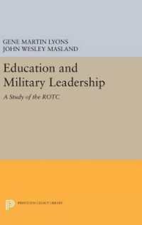 Education and Military Leadership. a Study of the ROTC (Princeton Legacy Library)