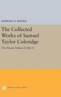 The Collected Works of Samuel Taylor Coleridge, Volume 4 (Part I) : The Friend (Princeton Legacy Library)
