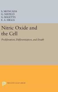 Nitric Oxide and the Cell : Proliferation, Differentiation, and Death (Princeton Legacy Library)