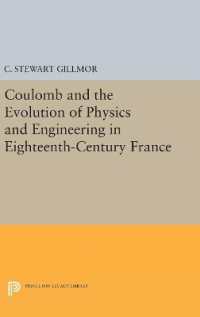 Coulomb and the Evolution of Physics and Engineering in Eighteenth-Century France (Princeton Legacy Library)