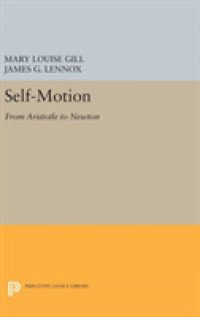 Self-Motion : From Aristotle to Newton (Princeton Legacy Library)