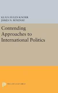 Contending Approaches to International Politics (Princeton Legacy Library)